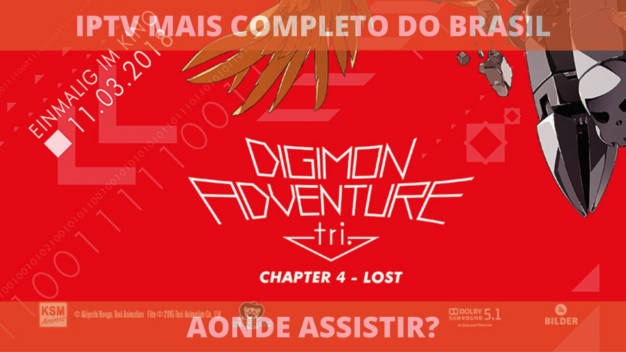 Aonde assistir o filme DIGIMON ADVENTURE TRI PART. 4 PERDA