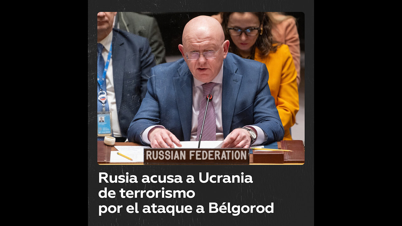Rusia: “El ataque de Ucrania contra Bélgorod es un acto deliberado de terrorismo”