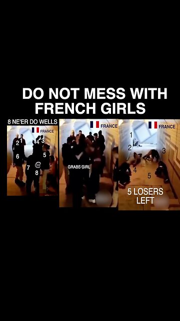 Do Not Mess with French Girls
