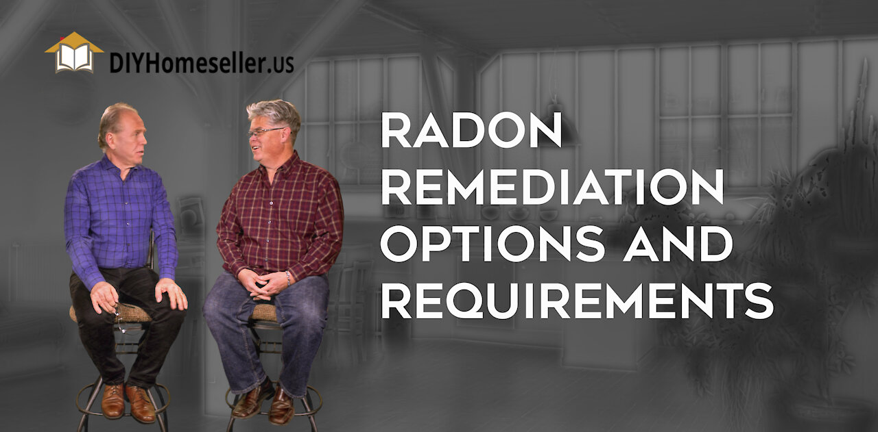 Radon, Remediation Options & Requirements