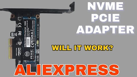 Aliexpress NVME to PCIE Adapter