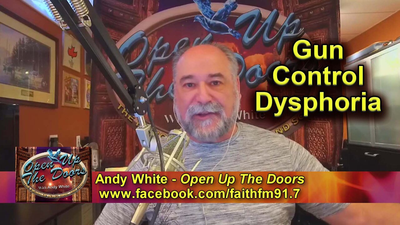 Andy White: Gun Control Dysphoria