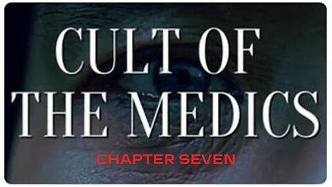 Cult Of The Medics - Chapter 7： THERE IS NO EXPLANATION... THAT IS INNOCENT...