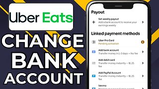 HOW TO CHANGE UBER EATS BANK ACCOUNT