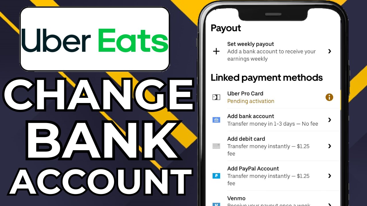 HOW TO CHANGE UBER EATS BANK ACCOUNT