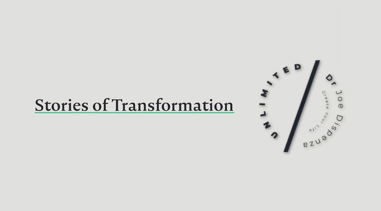 Dr. Joe Dispenza - Sonja - Stories of Transformation