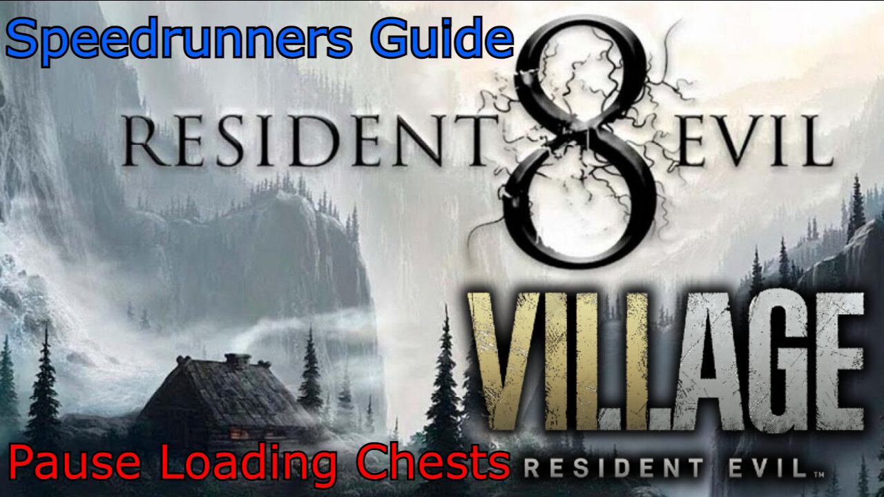 Explaining How to do Pause Loading for Chests in Resident Evil 8 Village (Speedrunners guide)