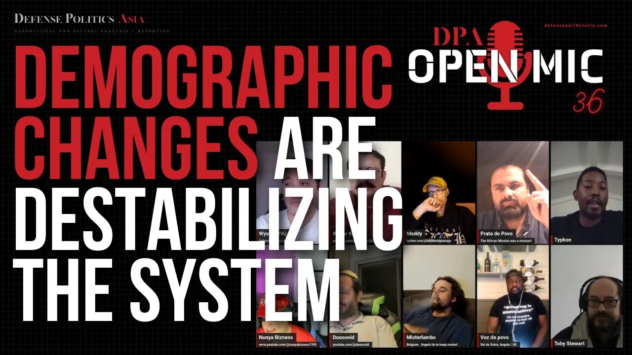 "Demographic Changes Are destabilizing the system" | OM36