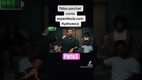 Ayhauasca experiência parte3