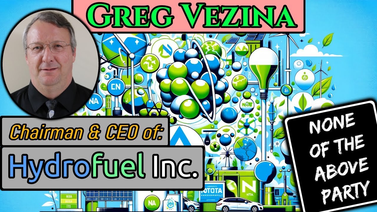 S2|E8: Greg Vezina (Chairman & CEO of Hydrofuel Inc.)