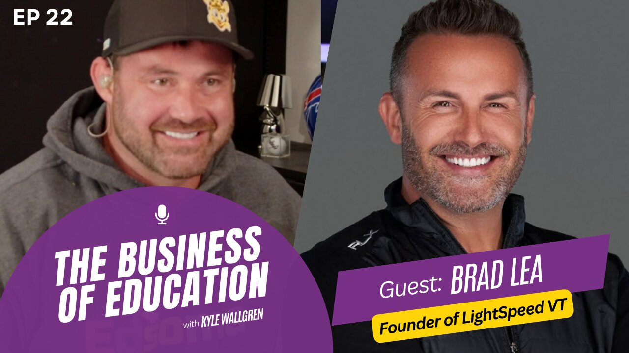 The Business of Education | S01E22 | Brad Lea