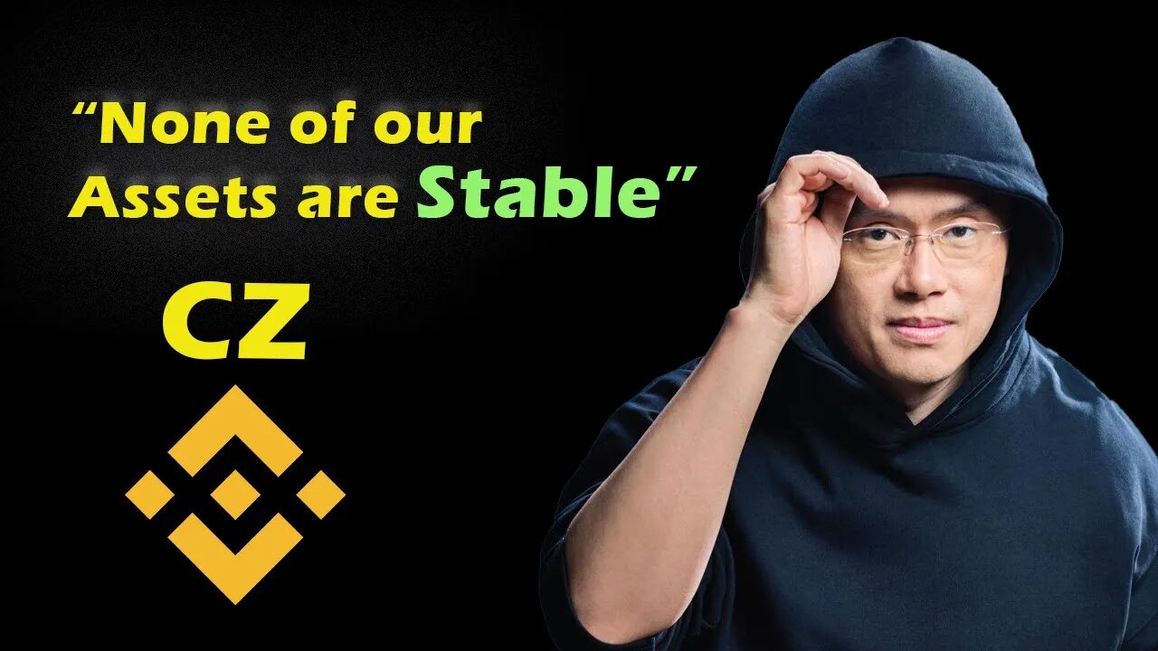 When Binance CEO Admitted Months Ago that None Of The Assets Binance Holds Are Stable