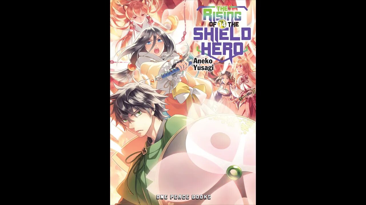 The Rising of the Shield Hero Vol. 14