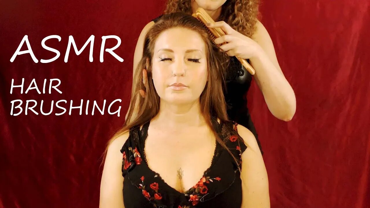 ASMR 💕 Hair Brushing & Scalp Massage, Ultra Relaxing, Tingles ⚡ w/ Corrina & Nicole