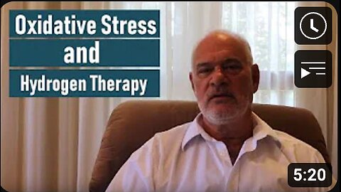 Dr. 'Mark Sircus': Oxidative Stress and Hydrogen Therapy