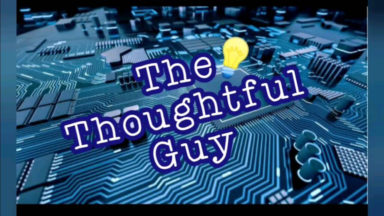 The Thoughtful Guy (Human)