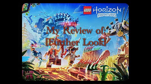 ‘Lego: Horizon’ Further Review