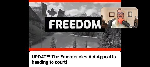 UPDATE : EMERGENCIES ACT APPEAL IS HEADING TO COURT !