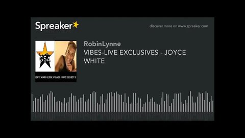 VIBES-LIVE EXCLUSIVES - JOYCE WHITE