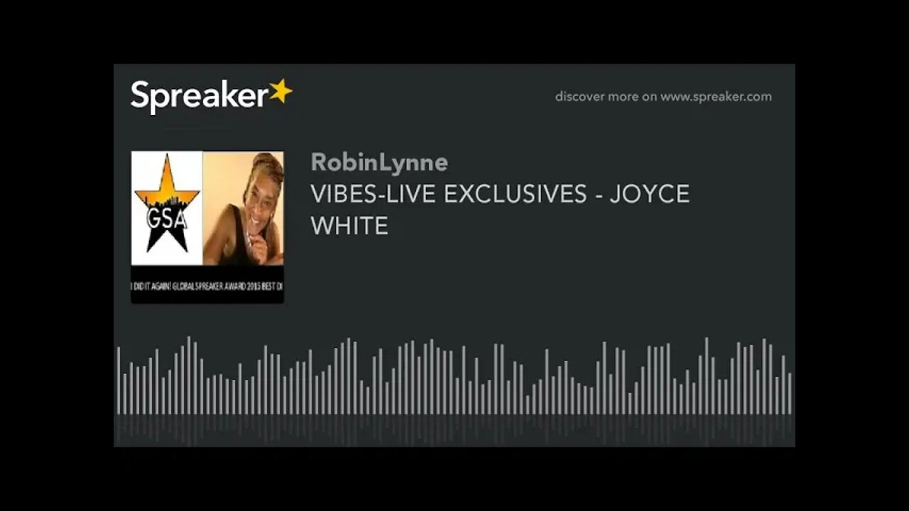 VIBES-LIVE EXCLUSIVES - JOYCE WHITE