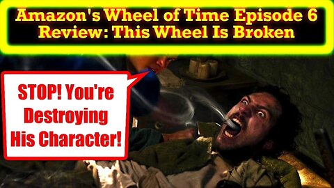 Amazon's Wheel of Time Episode 6 Review