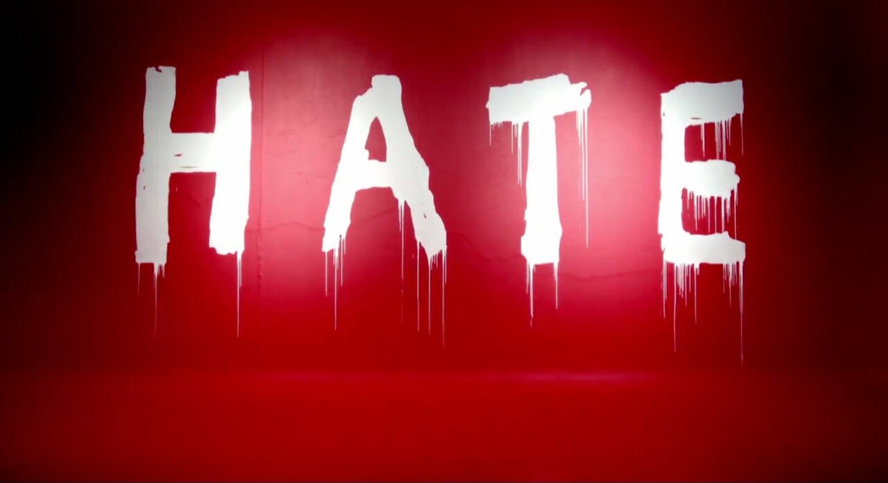 You live in hate
