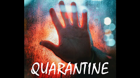 Quarantine or No Quarantine