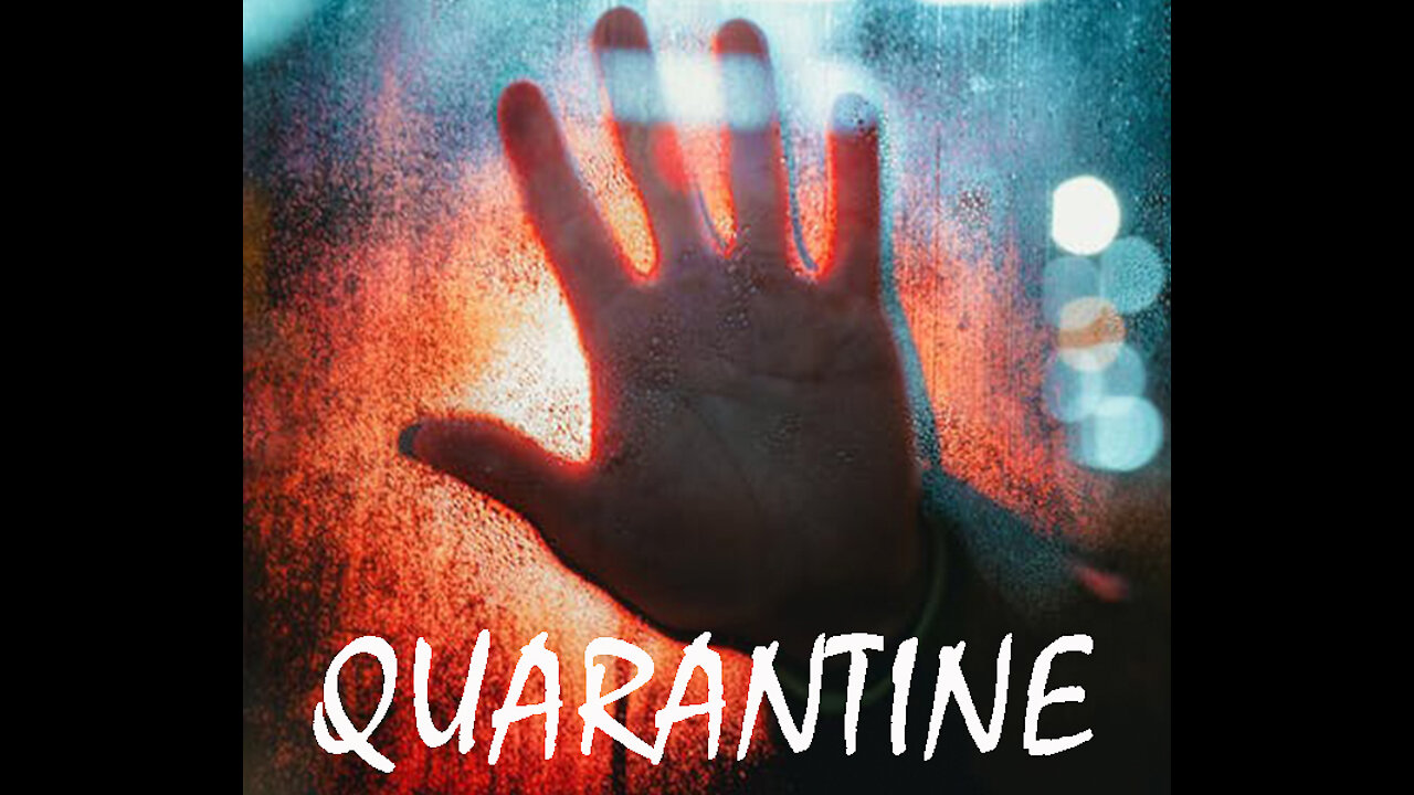 Quarantine or No Quarantine