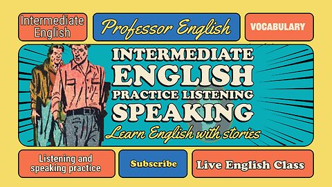 English Class Live (intermediate | advanced) learn English with stories | speaking exercises