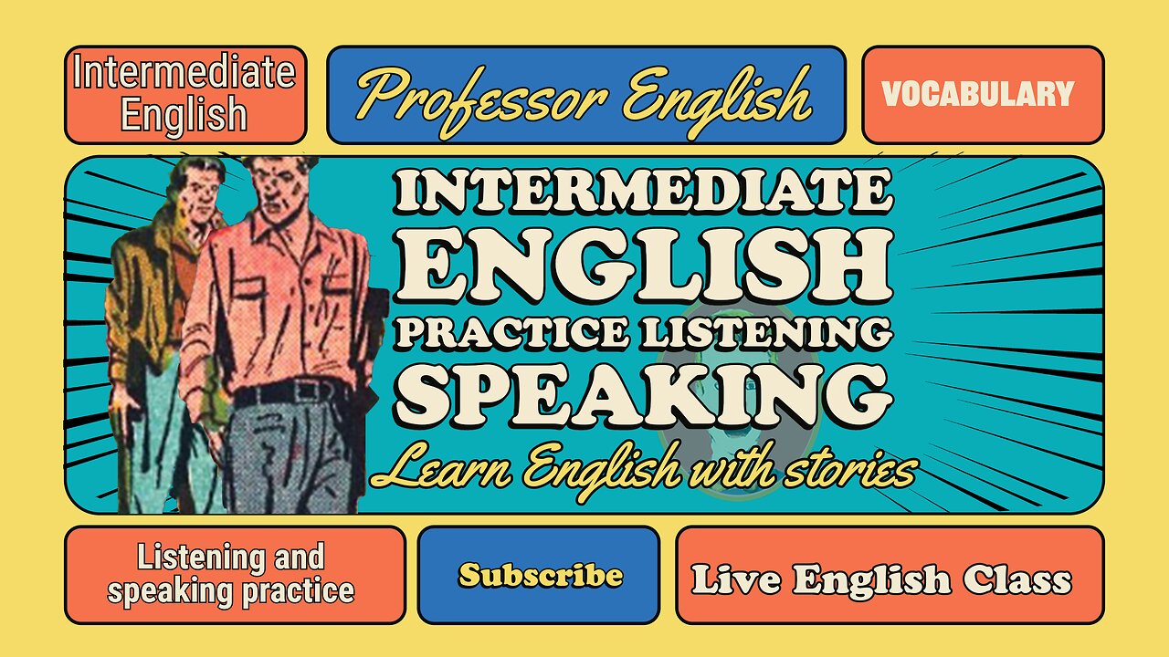 English Class Live (intermediate | advanced) learn English with stories | speaking exercises