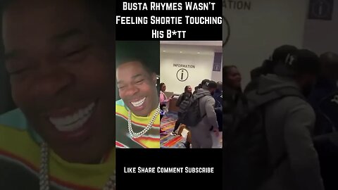 Busta Rhymes Wasn't Feeling Shortie Touching His Butt @TheRealMTR #shorts @TheAngryman #viral #fyp