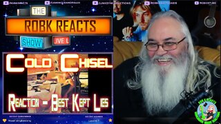 Cold Chisel Reaction - Best Kept Lies - First Time Hearing - Requested