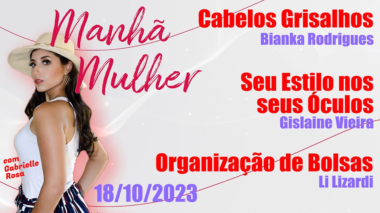 Manhã Mulher - 18/10/2023 - Edição Completa