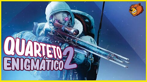 DESTINY 2 │ QUARTETO ENIGMÁTICO 2 JORNADA COMPLETA