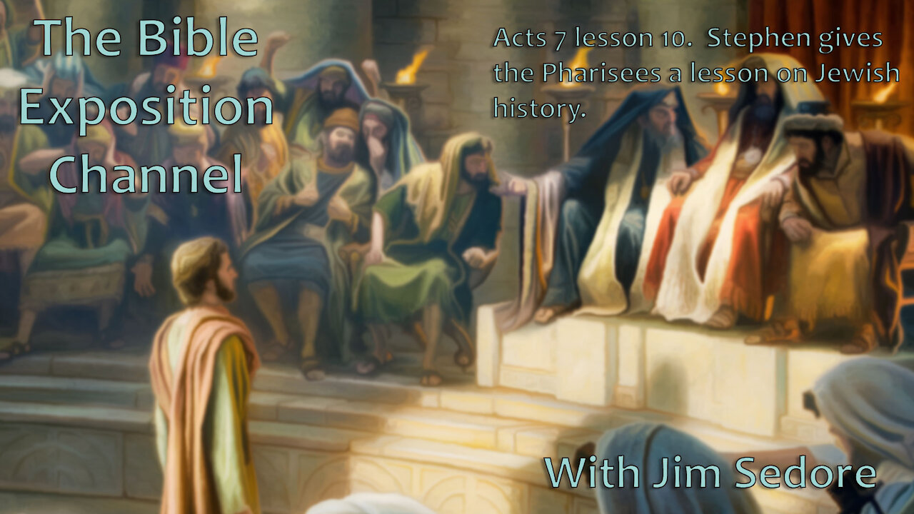 Acts 7 lesson 10. Stephen gives the Pharisees a lesson on Jewish history.