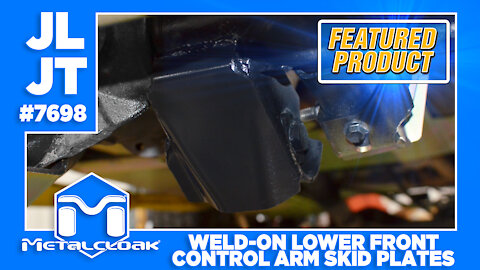 JL/JT Weld On Lower Front Control Arm Skid Plates Video