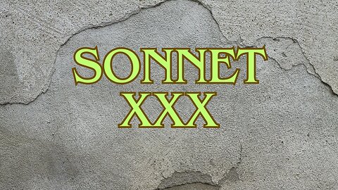 Sonnet XXX from 'The Assent' sonnet sequence - long poem by R.C.Appleton.