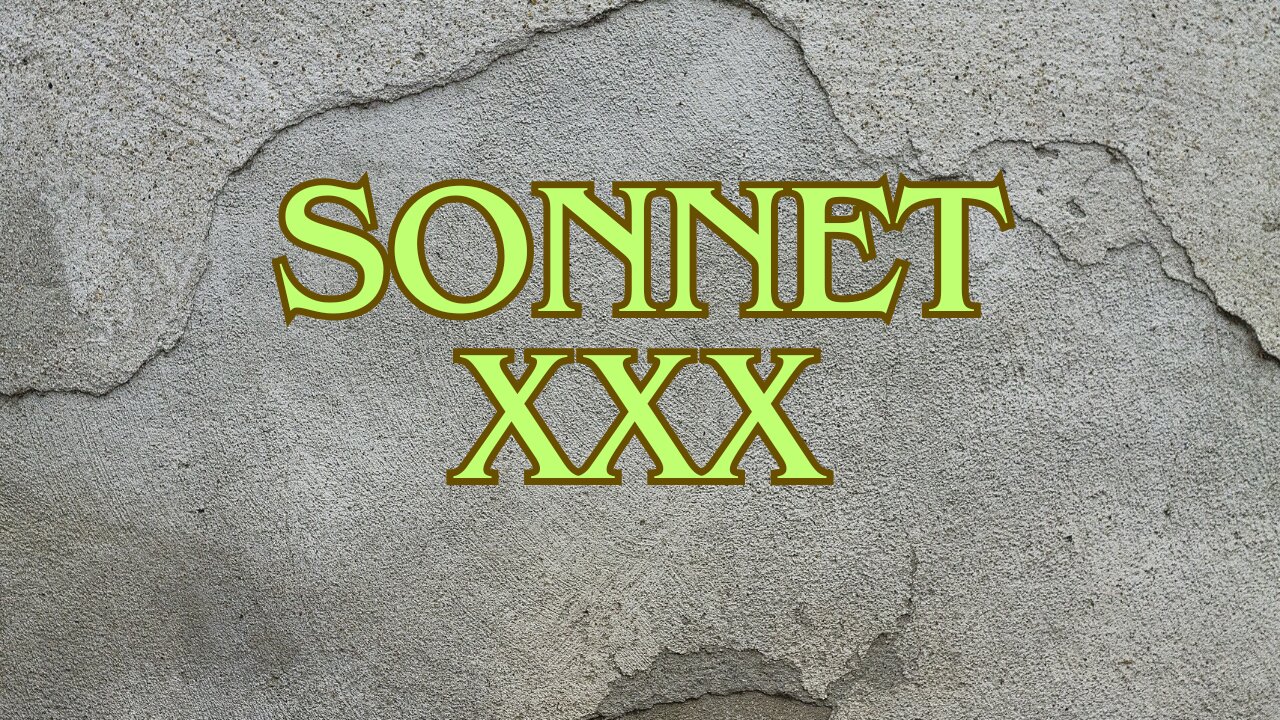 Sonnet XXX from 'The Assent' sonnet sequence - long poem by R.C.Appleton.