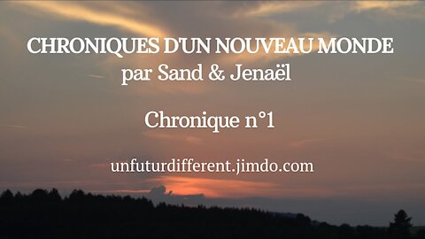 CHRONIQUE 1 : La plus mortelle des pandémies : la peur ! & Le dernier combat... par Sand & Jenaël