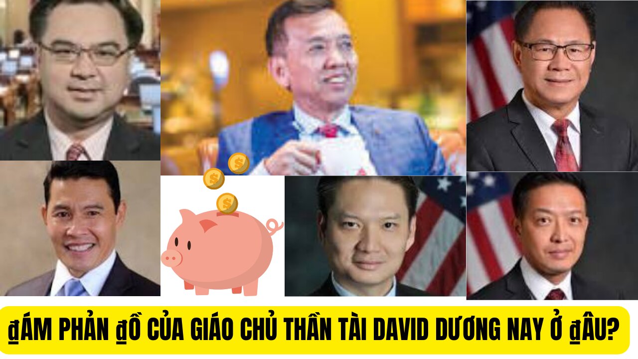 ₫ám Phản ₫ồ Của Giáo Chủ Thần Tài Của David Dương Nay ở ₫âu?