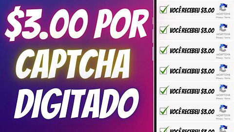 GANHE R$3,00 a CADA SEGUNDO DIGITANDO CAPTCHAS 🤑 [PAGA NA HORA] Site Para GANHAR DINHEIRO em CASA