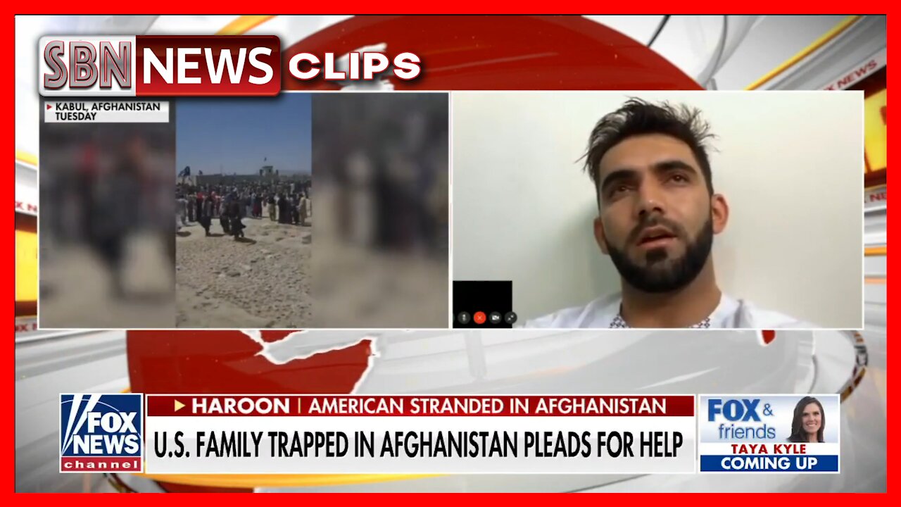 American Stranded in Afghanistan Pleads for Help - 3100