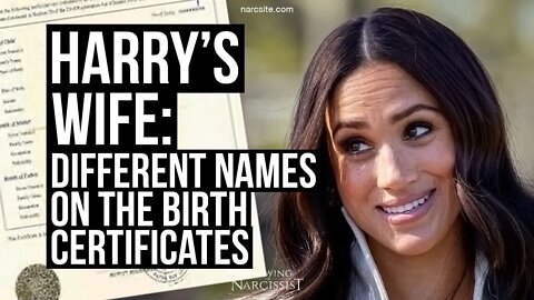 Harry´s Wife :Different Names on Birth Certificates (Meghan Markle)