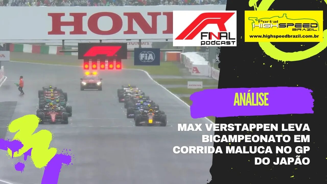 MAX VERSTAPPEN LEVA BICAMPEONATO EM CORRIDA MALUCA NO GP DO JAPÃO | R FINAL PODCAST | ANÁLISE