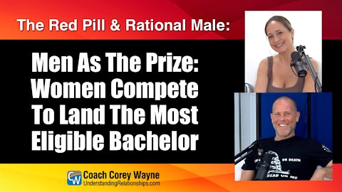 Men As The Prize: Women Compete To Land The Most Eligible Bachelor