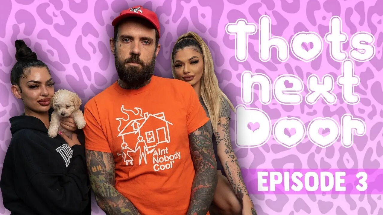 Th*ts Next Door Ep. 3 w/ Adam22