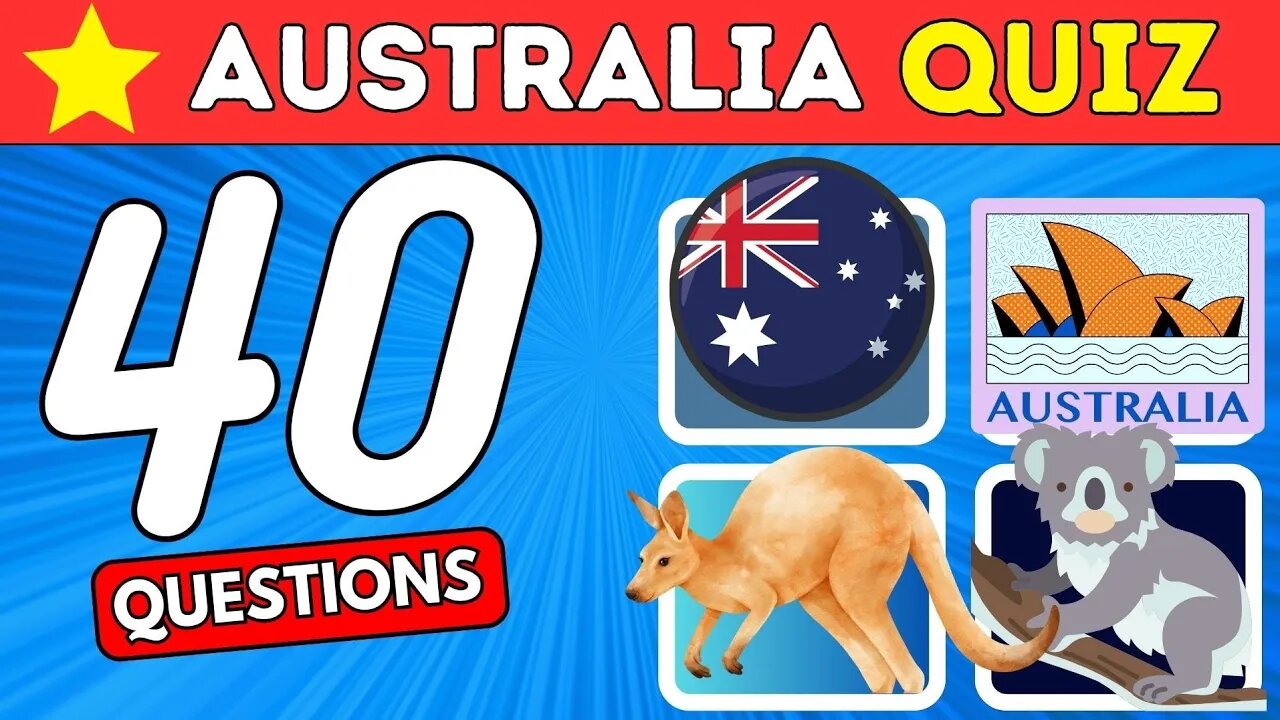 🇦🇺 Australia Quiz! Test your Knowledge!⭐