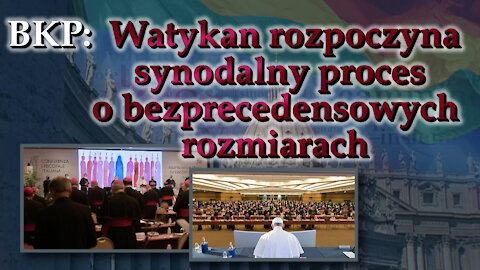 BKP: Watykan rozpoczyna synodalny proces o bezprecedensowych rozmiarach