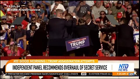 INDEPENDENT PANEL RECOMMENDS OVERHAUL OF SECRET SERVICE