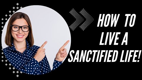 He is God - Holy Spirit Power | How to live a Sanctified life!